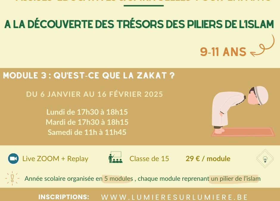 Assises éducatives & spirituelles pour Enfants 9-11 Ans Janvier 2025 Module 3